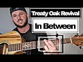 How To Play In Between Treaty Oak Revival Beginner Guitar Lesson