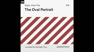 The Oval Portrait – Edgar Allan Poe (Horror Audiobook)