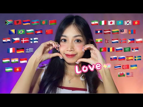 ASMR Love Expressions in 57 Languages ❤️