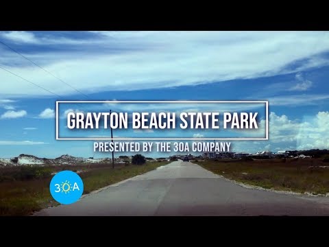 Grayton Beach State Park - 30A
