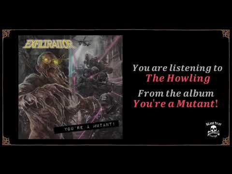 EXFILTRAITOR - The Howling