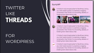 Build Twitter-Style Threads INSIDE WordPress (No Coding!) | Thread Blo
