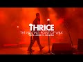 Thrice - The Melting Point of Wax (Live at Emo's, Austin, TX)