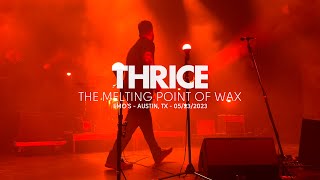 Thrice - The Melting Point of Wax (Live at Emo&#39;s, Austin, TX)