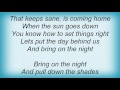 Alan Jackson - Bring On The Night Lyrics