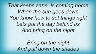 Alan Jackson - Bring On The Night Lyrics
