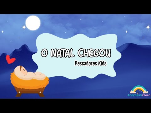 O Natal Chegou - Pescadores Kids