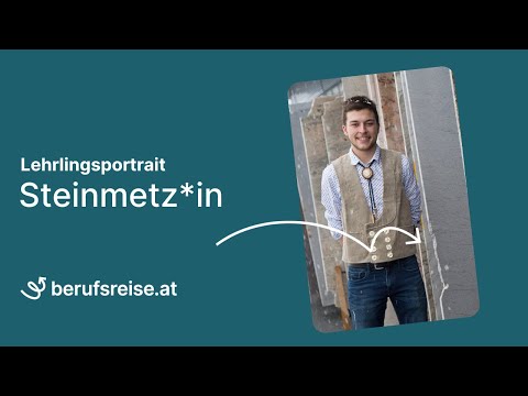 berufsreise.at präsentiert: Lehrberuf Steinmetz*in