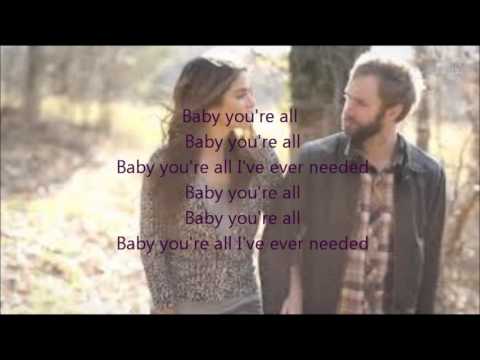 All I've Ever Needed lyrics-Paul Mcdonald (Ft. Nikki Reed)