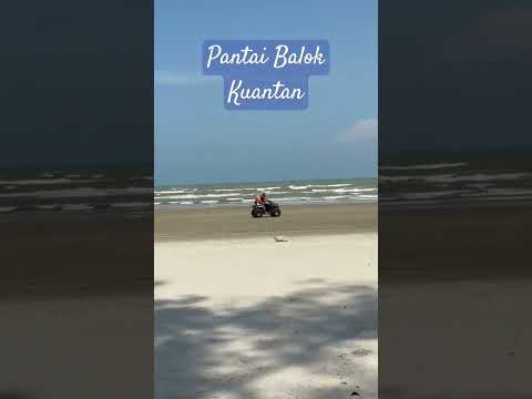 #pantaibalok #kuantan