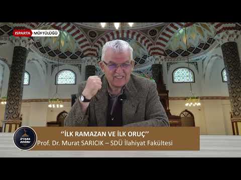 İlk Ramazan ve İlk Oruç
