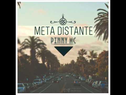 Pinny MC-Meta Distante RMX(Prod.Slowbeatz)