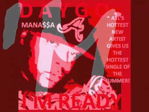 I'M READY BY DAYGO AKA MANASSA