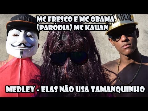 Mc Kauan -Medley Pesada (PARÓDIA) Mc Fresco e Mc Obama