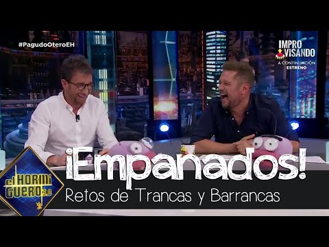 Trancas y Barrancas demuestran donde se encuentran tras el confirnamiento - El Hormiguero 3.0