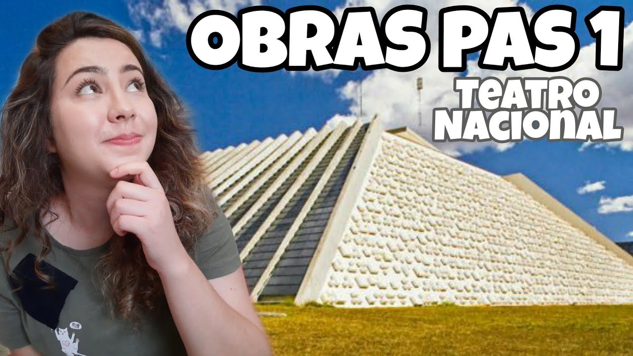 OBRAS PAS 1 | TEATRO NACIONAL - Eu conto a Arte