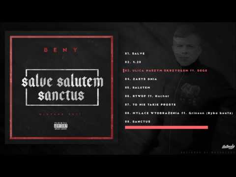 03. BENY - Ulica naszym skrzydłem ft. DEGE
