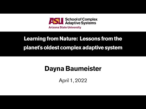 Lessons from the planet's oldest complex adaptive system - Dayna Baumeister