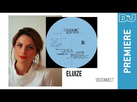 Acid: Eluize ‘Disconnect’ | DJ Mag New Music Premiere