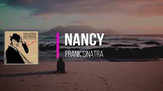 Frank Sinatra - Nancy (Lyrics)