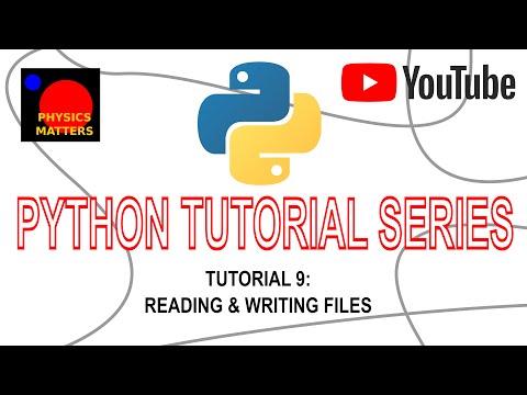 Python Tutorial 9 Reading Writing Files