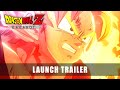 DRAGON BALL Z KAKAROT Launch Trailer