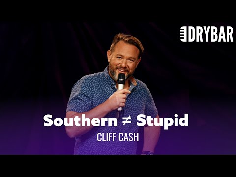Stop Making Southerners Look Stupid. Cliff Cash