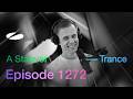 A State of Trance Episode 1272 - Guest Mix by Mees Salomé (@astateoftrance)