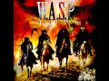 W.A.S.P. - Seas Of Fire 