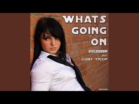 Whats Going On (Extesizer Club Remix)
