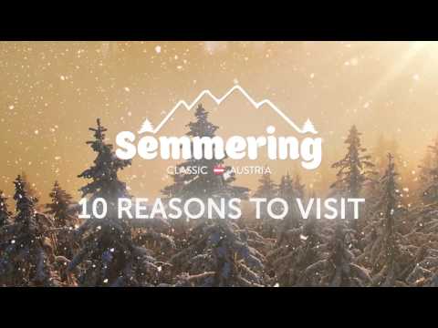 10 Reasons to Come to Semmering