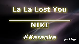 Download lagu NIKI - La La Lost You (Karaoke) mp3