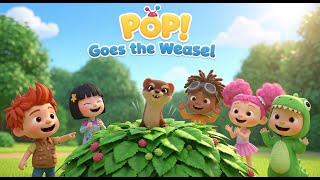 Pop! Goes the Weasel 🙉 | Classic Nursery Rhymes &amp; Kids Songs!