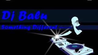 DJ BaLu - Dubbing my steps