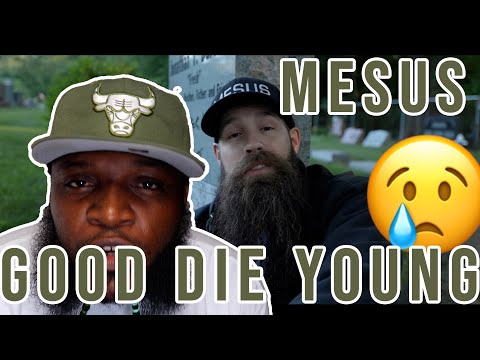TWIGGA ALWAYS SEE'S THE GOOD DIE YOUNG - MESUS - Good Die Young(REACTION)