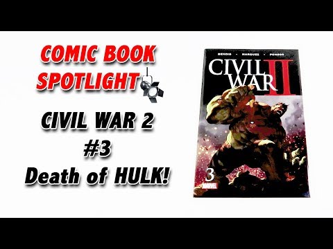Marvel Civil War 2 issue 3 Key Death of HULK II