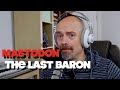 Listening to Mastodon - The Last Baron (thoughts and review)
