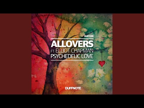 Psychedelic Love (Earnshaw & Hayes Remix)