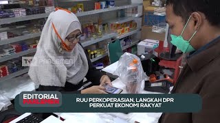 RUU Perkoperasian, Langkah DPR Perkuat Ekonomi Rakyat - Editorial Parlemen
