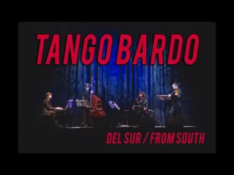 TANGO BARDO - Quejas de bandoneon