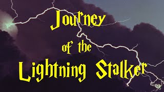 preview picture of video 'Journey of the Lightning Stalker - a short Documentary'