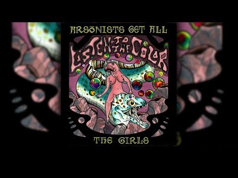 Arsonists Get All the Girls - Listen to the Color [ FULL ALBUM ] +