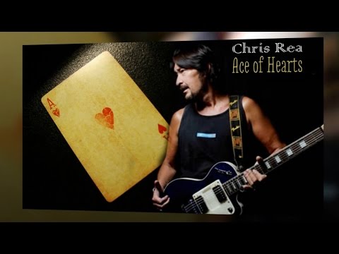 Chris Rea - Ace of Hearts (SR)