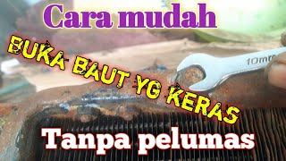 Download lagu Cara membuka baut yang keras mp3