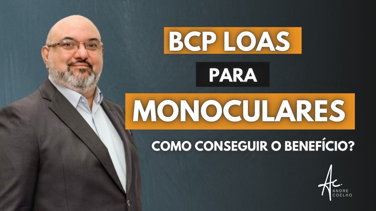 BPC LOAS PARA O MONOCULAR   COMO CONSEGUIR O BENEFÍCIO? #bpc #loas #monocular