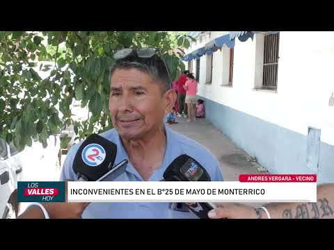 Inconvenientes en el barrio 25 de Mayo de Monterrico