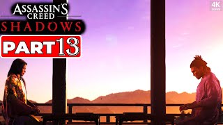Assassin’s Creed Shadows Part 13 - Yasuke Meets Lady Nene | Full Gameplay