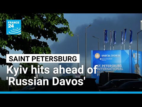 Ukrainian drones hit Saint Petersburg as 'Russian Davos' opens in the city