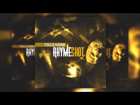 Fetra ✘ Ege Kahraman - Rhyme Shot