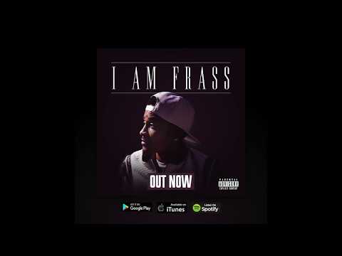 Frass Ft Young Spray - Fire (Official Audio)